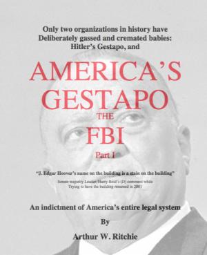 Book cover of America's Gestapo, the FBI Part I