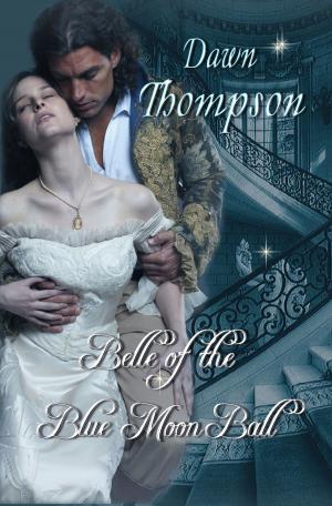 Cover of the book Belle of the Blue Moon Ball by Susan Flanders