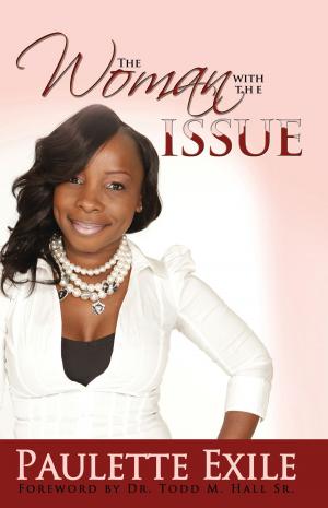 Cover of the book The Woman with the Issue by Michelle P Crump