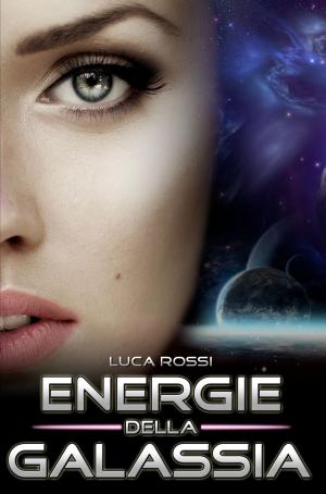 Book cover of Energie della Galassia