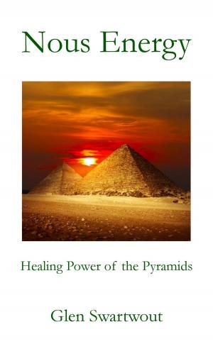 Book cover of Nous Energy: Healing Power of the Pyramids