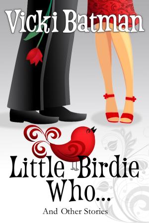 Cover of the book Little Birdie Who...and Other Stories by Keith R. A. DeCandido