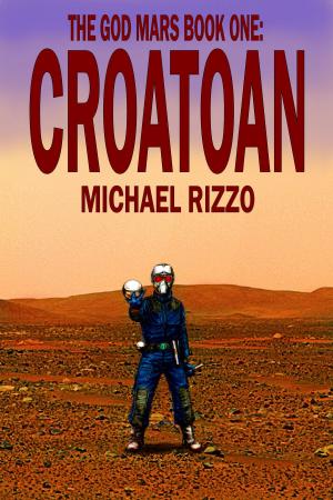 Book cover of The God Mars Book One: CROATOAN