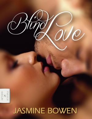 Cover of the book Blind Love by Jasmine Bowen