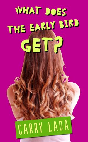 Cover of What Does the Early Worm Get?
