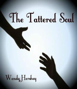 Cover of the book The Tattered Soul by Ryan Lessard