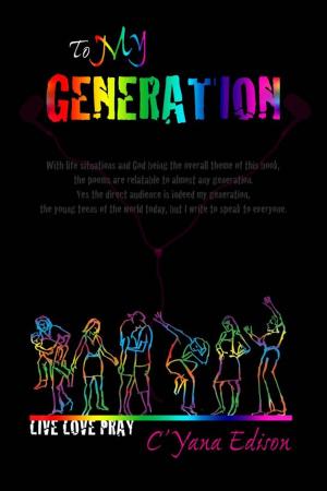 Cover of the book To My Generation by Alex Stone
