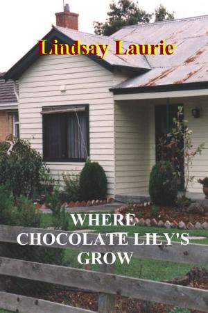 Book cover of Where Chocolate Lily's Grow