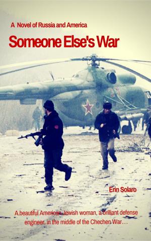 bigCover of the book Someone Else's War: A Novel of Russia and America by 