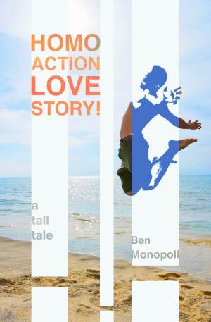 bigCover of the book Homo Action Love Story! A tall tale by 