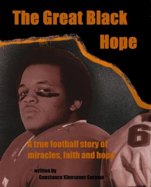 Cover of the book The Great Black Hope by John Catenacci