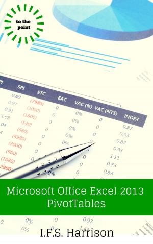 Cover of the book Microsoft Office Excel 2013 PivotTables by Erin N. Harrison