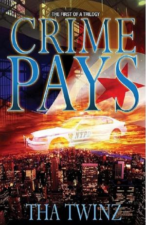 Cover of the book Crime Pays? I by Syretta A Walker