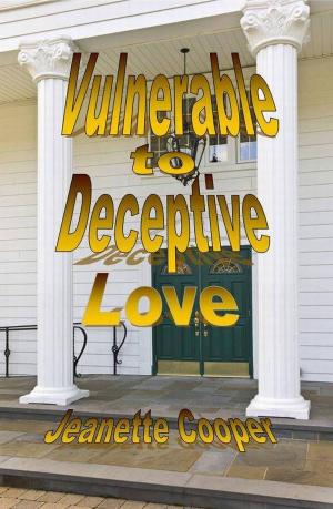 Cover of the book Vulnerable to Deceptive Love by V.A. Dold