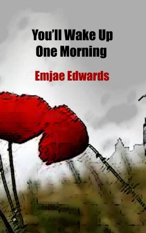 Cover of the book You'll Wake Up One Morning by Annarita Guarnieri