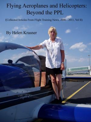 Book cover of Flying Aeroplanes and Helicopters: Beyond the PPL