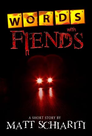 Cover of the book Words With Fiends: A Short Story by Danica Avet