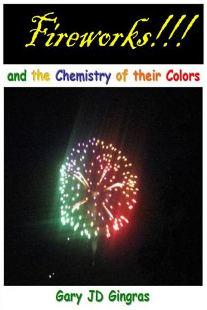 Cover of Fireworks !!! and the Chemistry of their Colors