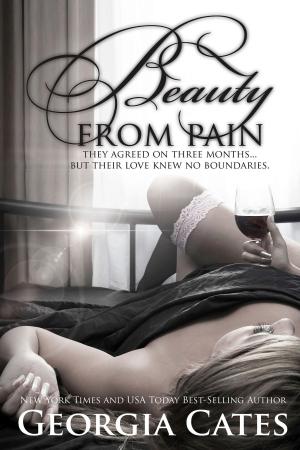 Cover of the book Beauty from Pain by Georgia Cates
