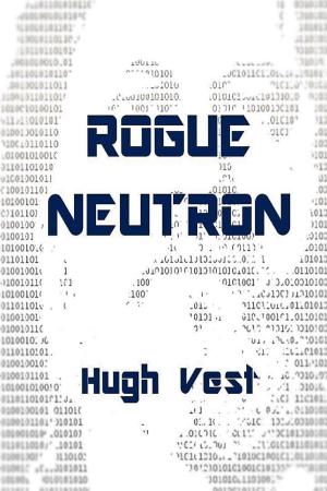 bigCover of the book Rogue Neutron by 