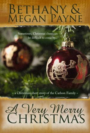 Cover of the book A Very Merry Christmas: a Christmas short story of the Carlson family by Melissa Stone