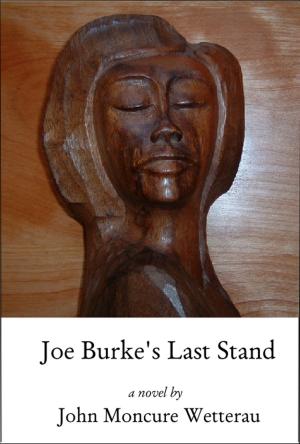 Cover of the book Joe Burke's Last Stand by Pietro Ruggiero, Produzione Grfagnina
