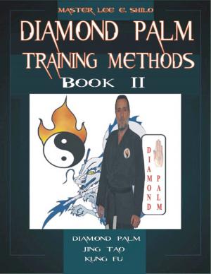 Cover of the book Diamond Palm Training Methods Book II by Lee E. Shilo