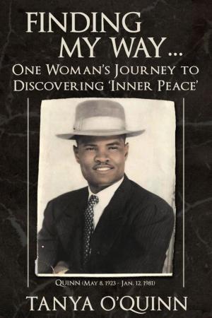 Book cover of Finding My Way...One Woman's Journey to Discovering 'Inner Peace'