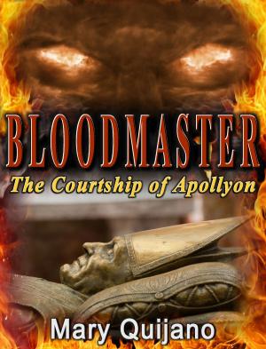 Cover of the book Bloodmaster The Courtship of Apollyon by Yvonne Bruton