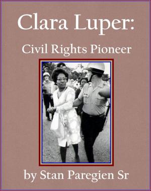 Book cover of Clara Luper: Civil Rights Pioneer