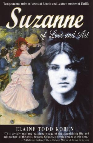Cover of the book Suzanne: Of Love and Art by Dori Lavelle