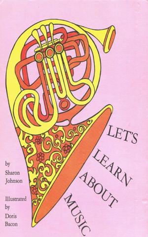 bigCover of the book Let's Learn About Music by 