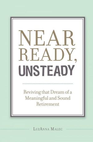 Cover of the book Near Ready, Unsteady by Charles Epstein