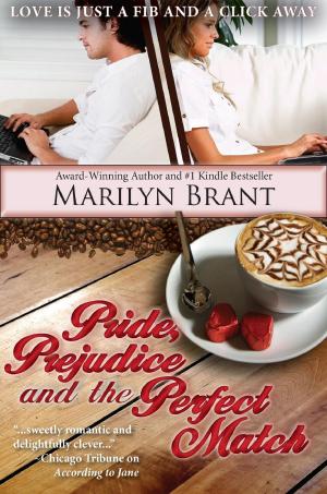 Cover of the book Pride, Prejudice and the Perfect Match by E.A. Weston