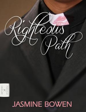 Cover of the book Righteous Path by Jasmine Bowen