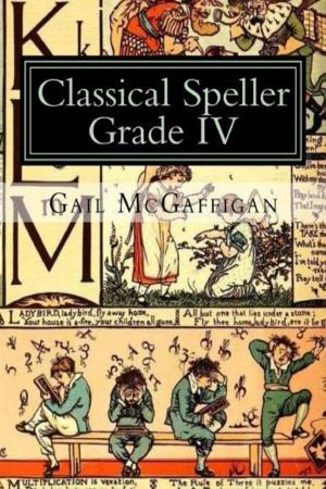 Cover of The Classical Speller, Grade IV: Student Edition