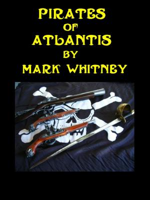 Cover of the book Pirates of Atlantis by John Marshall, paul raynor