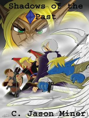 Cover of the book Shadows of the Past by Harper Peace