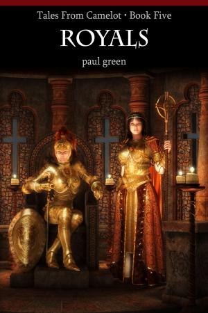 Cover of Tales From Camelot Series 5: Royals