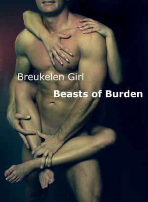 Cover of the book Beasts of Burden by Lea Kirk