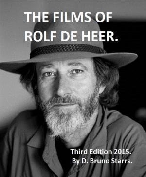 Book cover of The Films of Rolf de Heer (Third Edition)