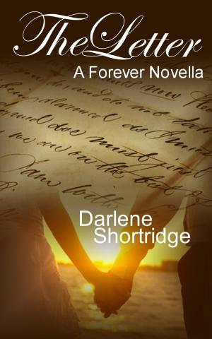 Cover of the book The Letter by Darlene Shortridge, Daniel Mawhinney