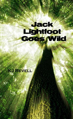 Book cover of Jack Lightfoot Goes Wild