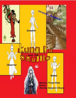 Book cover of Kung Fu Shuffle..A Mystery Times Kids Series (Stories Geared 4 Boys)