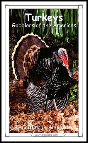 Cover of the book Turkeys: Gobblers of the Americas by Judith Janda Presnall