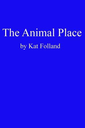 Cover of The Animal Place