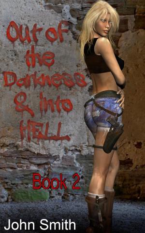Cover of Our of Darkness and Into Hell-2