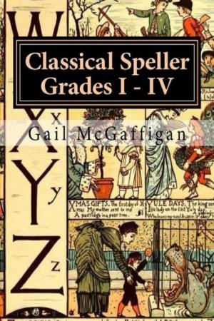 Cover of The Classical Speller, Grades I: IV: Teacher Edition