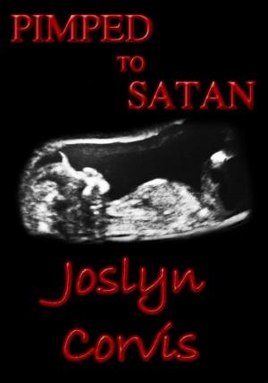 Cover of the book Pimped to Satan by Farah solomon