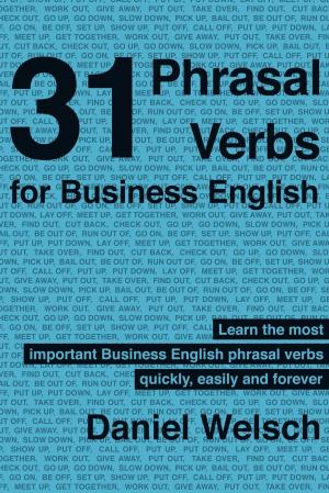 Cover of the book 31 Phrasal Verbs for Business English by Maria Polson Veres